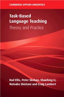 Task-based Language Teaching ― Theory and Practice