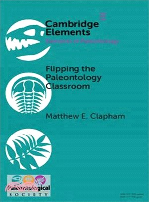 Flipping the Paleontology Classroom ― Benefits, Challenges, and Strategies