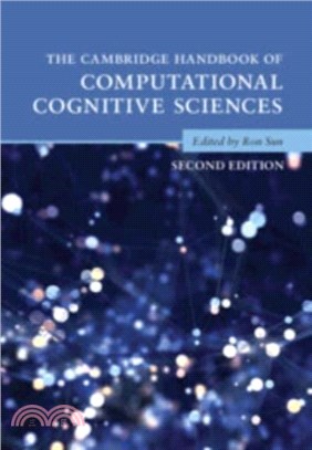 The Cambridge Handbook of Computational Cognitive Sciences