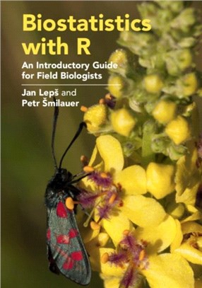 Biostatistics with R：An Introductory Guide for Field Biologists