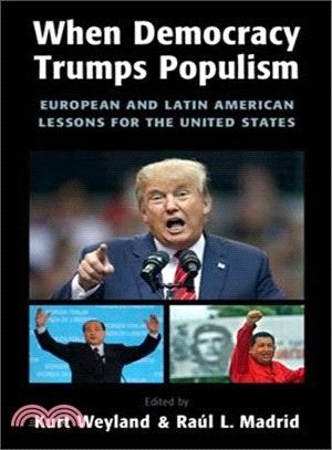 When Democracy Trumps Populism ― European and Latin American Lessons for the United States