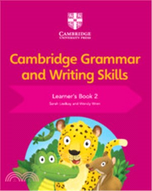 Cambridge Grammar and Writing Skills Learner's