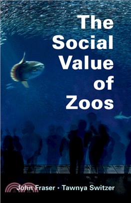 The Social Value of Zoos