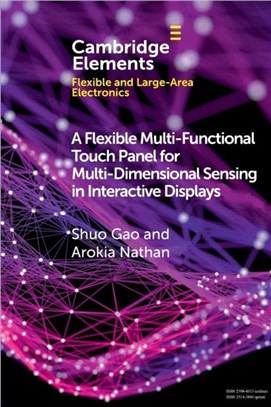 A Flexible Multi-functional Touch Panel for Multi-dimensional Sensing in Interactive Displays