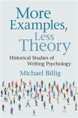 More Examples, Less Theory ― Historical Studies of Writing Psychology