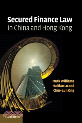 Secured Finance Law in China and Hong Kong