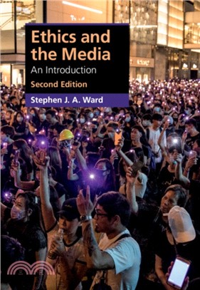 Ethics and the Media：An Introduction