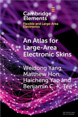 An Atlas for Large-Area Electronic Skins：From Materials to Systems Design