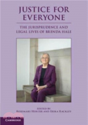 Justice for Everyone：The Jurisprudence and Legal Lives of Brenda Hale