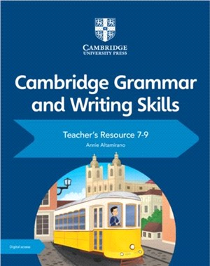 Cambridge Grammar and Writing Skills Teacher's Resource + Cambridge Elevate 7-9