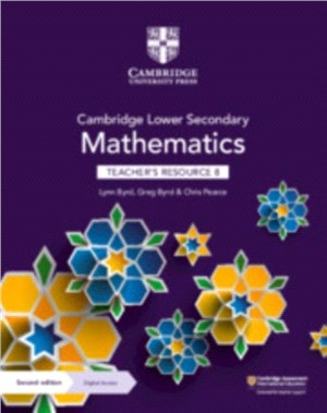 Cambridge Lower Secondary Mathematics Teacher's Resource 8 with Digital Access