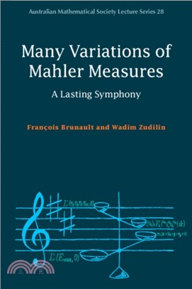 Many Variations of Mahler Measures：A Lasting Symphony