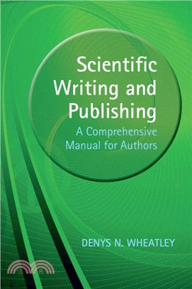 Scientific Writing and Publishing：A Comprehensive Manual for Authors