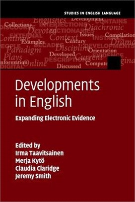Developments in English ― Expanding Electronic Evidence