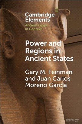 Power and Regions in Ancient States：An Egyptian and Mesoamerican Perspective