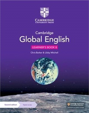 Cambridge Global English Learner's Book 8 with Digital Access (1 Year): For Cambridge Lower Secondary English as a Second Language