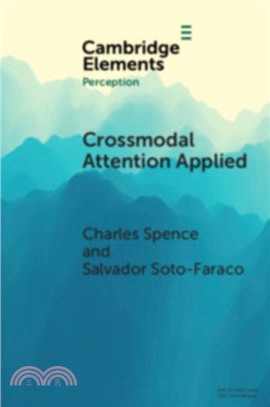 Crossmodal Attention Applied：Lessons for and from Driving
