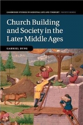 Church Building and Society in the Later Middle Ages