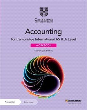 Cambridge International as & a Level Accounting Workbook with Digital Access (2 Years) [With eBook]