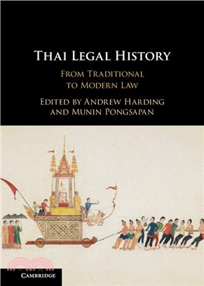 Thai Legal History：From Traditional to Modern Law