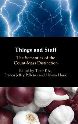 Things and Stuff：The Semantics of the Count-Mass Distinction