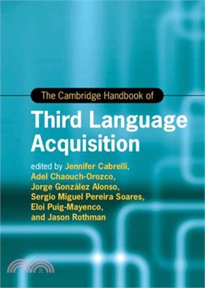 The Cambridge Handbook of Third Language Acquisition