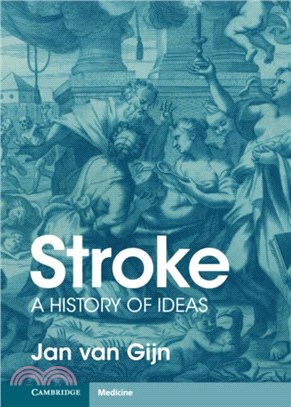 Stroke：A History of Ideas