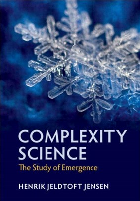 Complexity Science：The Study of Emergence