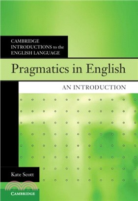 Pragmatics in English：An Introduction