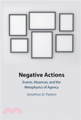 Negative Actions：Events, Absences, and the Metaphysics of Agency