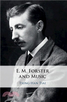 E. M. Forster and Music