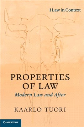 Properties of Law：Modern Law and After