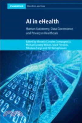 AI in eHealth：Human Autonomy, Data Governance and Privacy in Healthcare