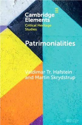 Patrimonialities：Heritage vs. Property