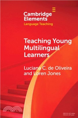 Teaching Young Multilingual Learners：Key Issues and New Insights