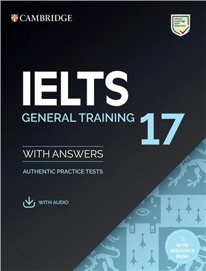 Ielts 17 General Training Student's Book with Answers with Audio with Resource Bank