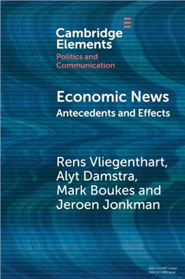 Economic News：Antecedents and Effects