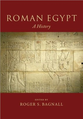 Roman Egypt：A History