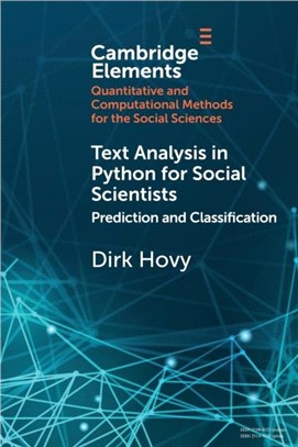 Text Analysis in Python for Social Scientists：Prediction and Classification