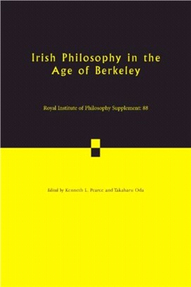 Irish Philosophy in the Age of Berkeley: Volume 88