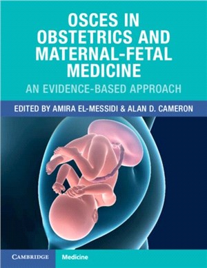 OSCEs in Obstetrics and Maternal-Fetal Medicine：An Evidence-Based Approach