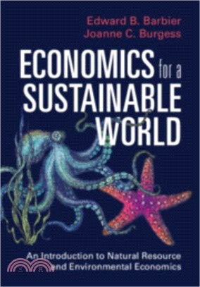 Economics for a Sustainable World：An Introduction to Natural Resource and Environmental Economics