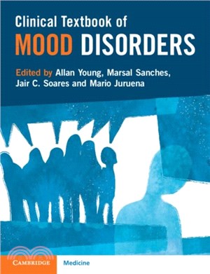 Clinical Textbook of Mood Disorders