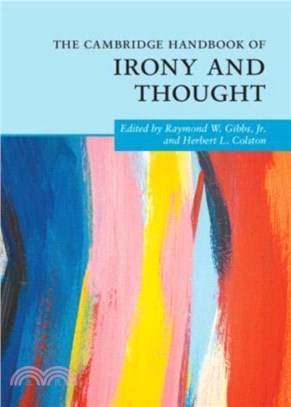 The Cambridge Handbook of Irony and Thought