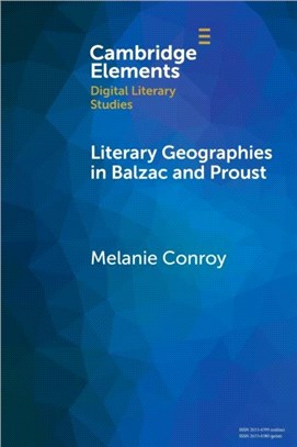 Literary Geographies in Balzac and Proust