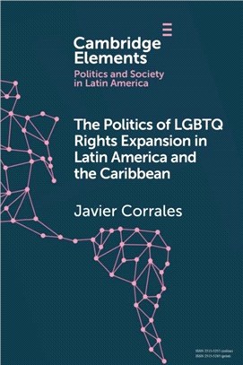 The Politics of Lgbt Rights Expansion in Latin America and the Caribbean