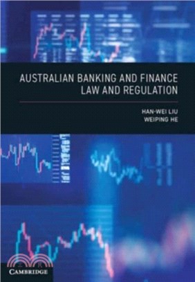 Australian Banking and Finance Law and Regulation