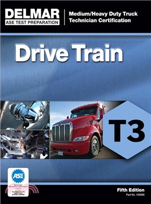 Drive Train Test 3 ─ Medium/ Heavy Duty Truck Technician Certification Series