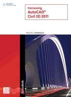 Harnessing AutoCAD Civil 3D 2011