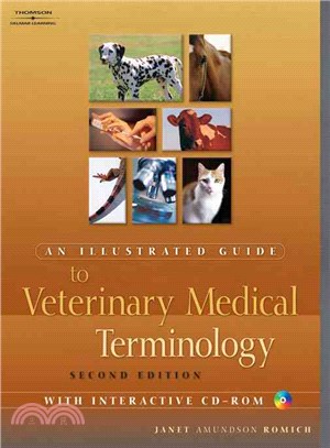 An Illustrated Guide to Veterinary Medical Terminology